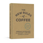 The New Rules of Coffee: A Modern Guide For Everyone (Signed Copy)